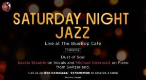 «Saturday Jazz Night» The Bluebop Café Mumbai