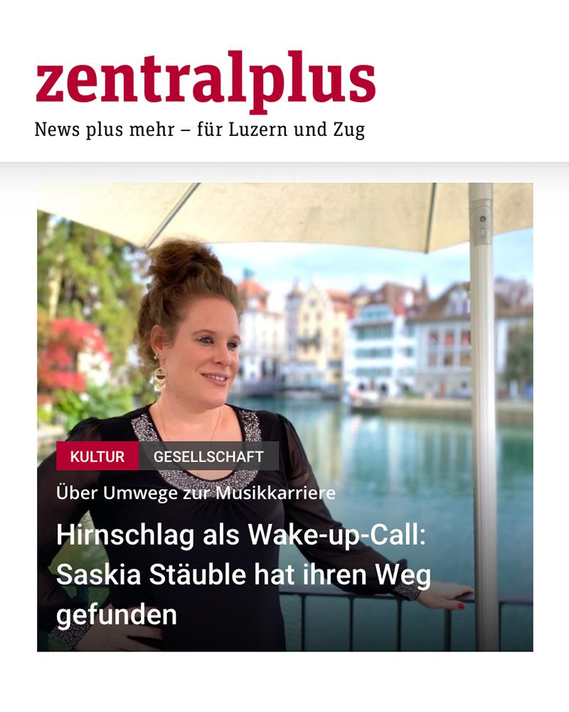 Über Umwege zur Musikkar­riere: «Hirn­schlag als Wake-up-Call: Sask­ia Stäu­ble hat ihren Weg gefun­den» by ZENTALPLUS