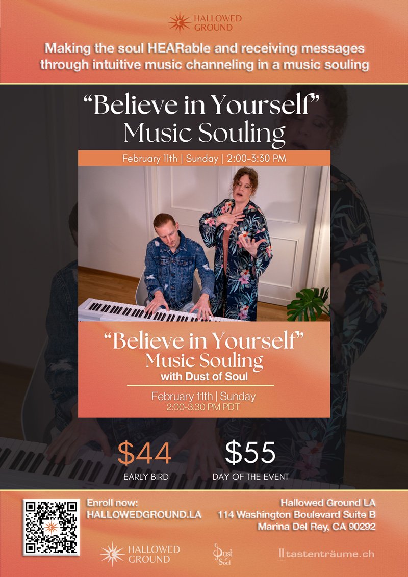 “Believe in Yourself” - Music Souling hosted by Hallowed Ground LA