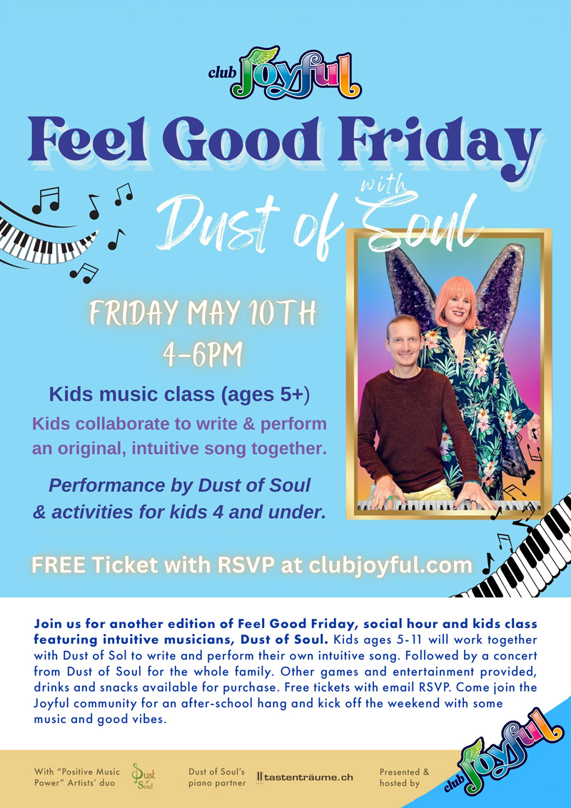 Family Happy Hour and “Positive Music Power for Kids” Music Composing Class with Dust of Soul at Club Joyful Venice